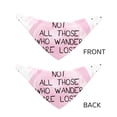 thumbnail image 3 of Sikiie Not All Those Who Wander Are Lost Dog Bandanas-Dog Scarf Bib Kerchief Breed for Dogs and Small for Pets Gift-Medium, 3 of 5