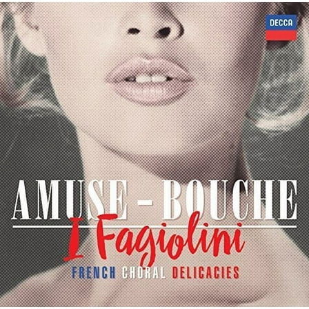 I Fagiolini - Amuse-Bouche - Meditation - CD
