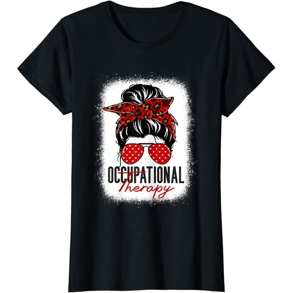 Messy Bun Occupational Therapy OT Therapist Assisstant T-Shirt