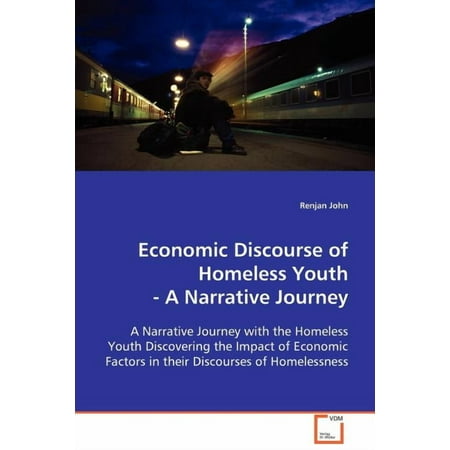 Economic Discourse of Homeless Youth (Paperback)