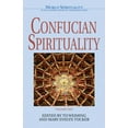 thumbnail image 2 of World Spirituality Confucian Spirituality, Book 1, (Paperback), 2 of 2