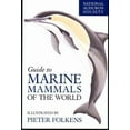 thumbnail image 1 of Pre-Owned National Audubon Society Guide to Marine Mammals of the World (Hardcover) 0375411410 9780375411410, 1 of 1