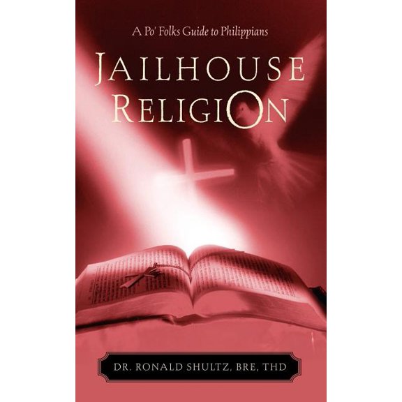 Jailhouse Religion, (Paperback)