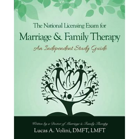 Pre-Owned The National Licensing Exam for Marriage and Family Therapy: An Independent Study Guide: Everything you need to know in a condensed and structured ind (Paperback) 0692537112 9780692537114
