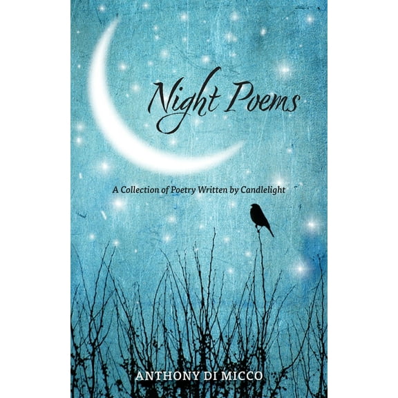 Night Poems: A Collection of Poetry Written by Candlelight (Paperback)