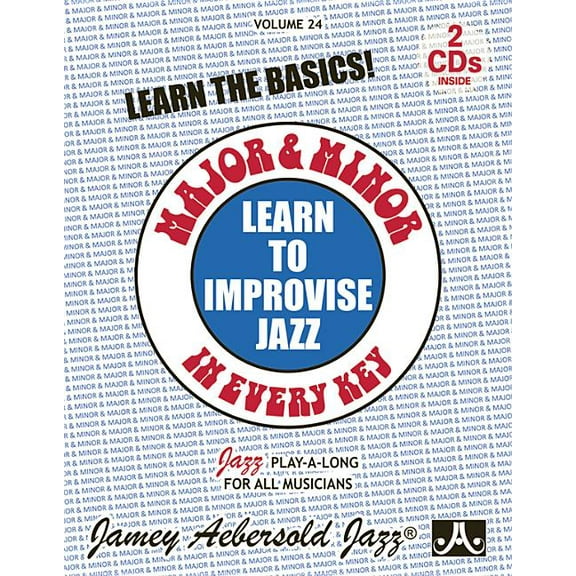 Pre-Owned Jazz Play-A-Long for All Musicians Jamey Aebersold Jazz -- Learn to Improvise Jazz -- Major & Minor in Every Key, Vol 24: Learn the Basics!, Book & 2 CDs, Book 24, (Paperback)