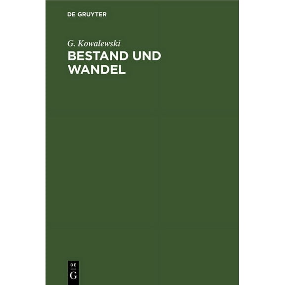 Bestand Und Wandel: Meine Lebenserinnerungen Zugleich Ein Beitrag Zur Neueren Geschichte Der Mathematik, (Hardcover)