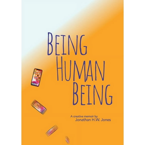 Being Human Being, (Paperback)