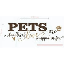 Pets are Bundles of Love Wall Decor Vinyl Decals Animal Paw Stickers Quotes, 23x7-Inch Chocolate/Tan