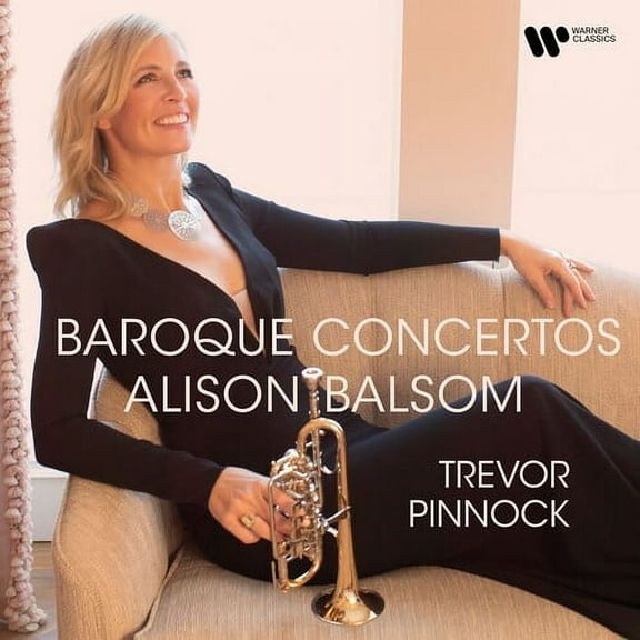 Alison Balsom - Baroque Concertos - Music & Performance - CD