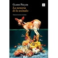 thumbnail image 1 of Libro La Memoria De Los Animales Tapa Blanda, Autor Claire Fuller, Editorial Editorial Impedimenta, 1 of 2