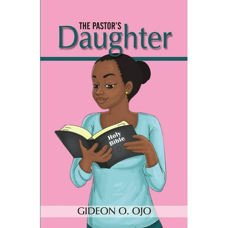 The Pastor s Daughther (Paperback)