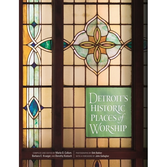 Pre-Owned Detroit's Historic Places of Worship (Hardcover) 0814334245 9780814334249