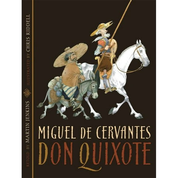 Pre-Owned Don Quixote (Candlewick Illustrated Classic)