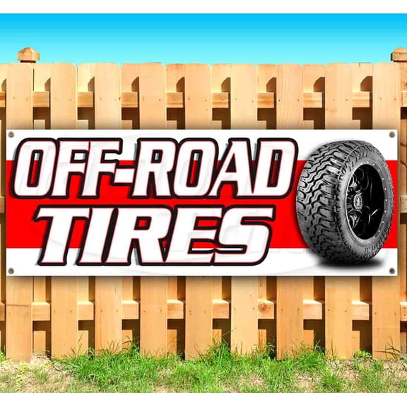 Off-Road Tires 13 oz Vinyl Banner With Metal Grommets