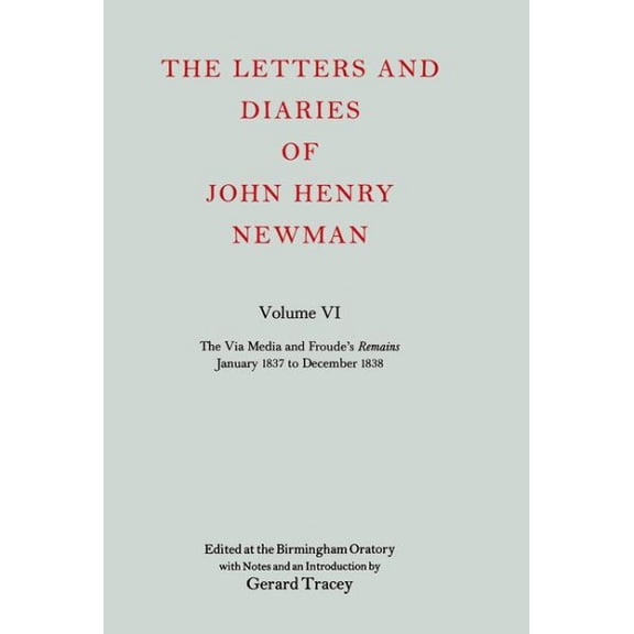 Pre-Owned The Letters and Diaries of John Henry Cardinal Newman, (Hardcover)