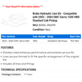 thumbnail image 2 of Brake Hydraulic Line Kit - Compatible with 2003 - 2004 GMC Sierra 1500 4WD Standard Cab Pickup, 2 of 2