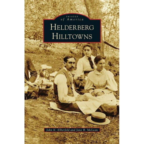 Helderberg Hilltowns (Hardcover)