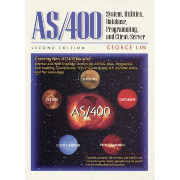 Pre-Owned AS/400: System, Utilities, Database, and Programming (Paperback) 0130830674 9780130830678