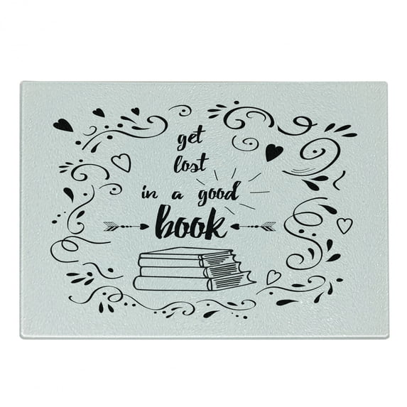 Book Cutting Board, Get Lost Reading Printed Words Hand Drawn Floral Pattern Books Arrow, Decorative Tempered Glass Cutting and Serving Board, Small Size, Black White, by Ambesonne