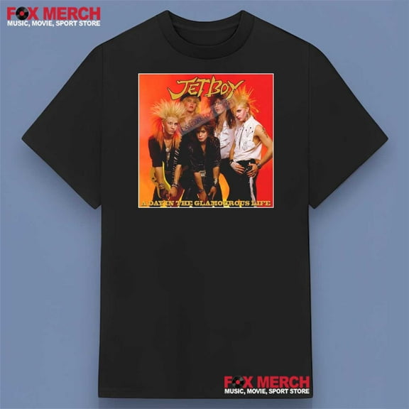 Jetboy A Day In The Glamorous Life Shirt