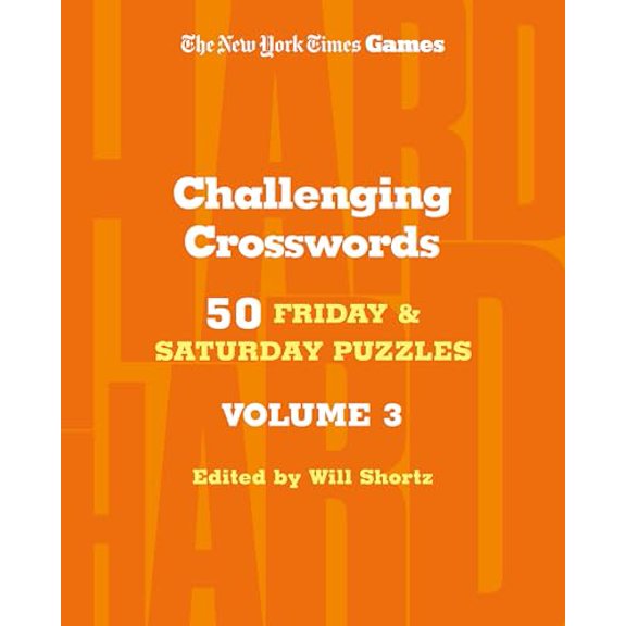 Pre-Owned New York Times Games Challenging Crosswords Volume 3: 50 Friday and Saturday Puzzles
