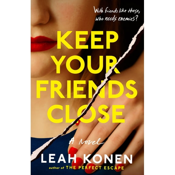 Keep Your Friends Close, (Paperback)