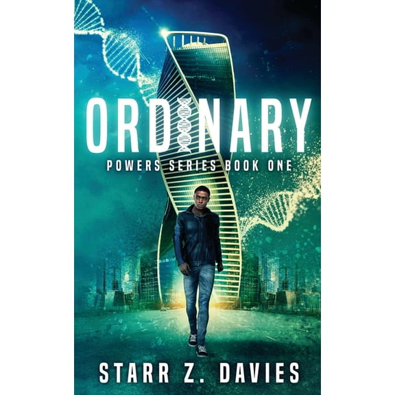 Powers Ordinary: A Young Adult Sci-fi Dystopian (Powers Book 1), Book 1, (Paperback)