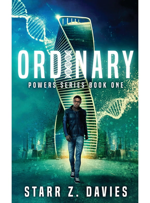 Powers Ordinary: A Young Adult Sci-fi Dystopian (Powers Book 1), Book 1, (Paperback)