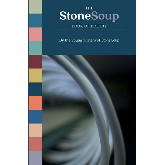 The Stone Soup Book of Poetry, (Paperback)