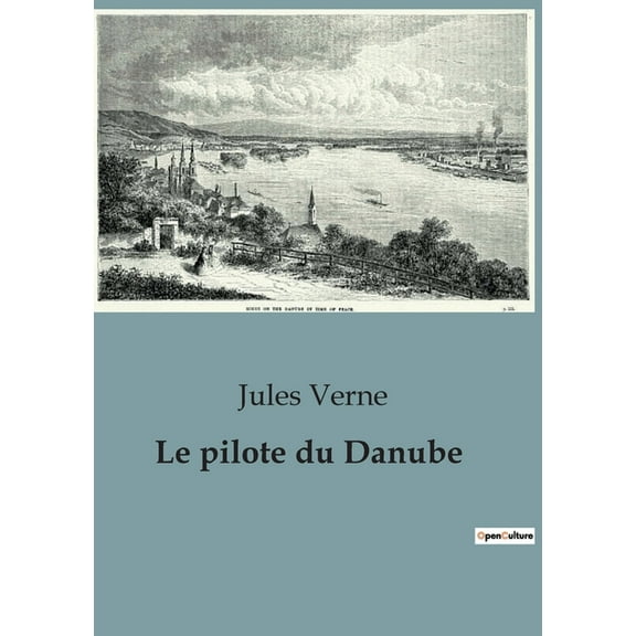 Le pilote du Danube, (Paperback)