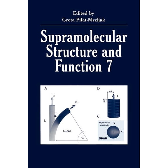 Supramolecular Structure and Function 7, (Hardcover)