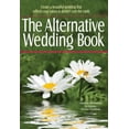 thumbnail image 1 of Pre-Owned The Alternative Wedding Book (Paperback), 1 of 1