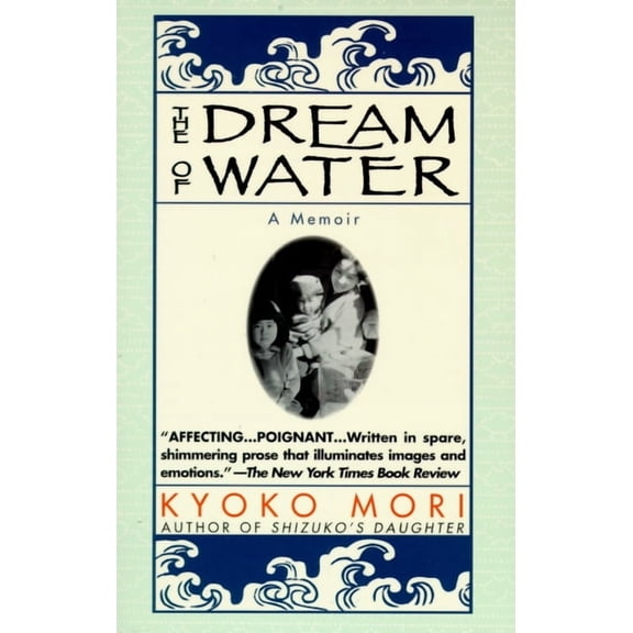 The Dream of Water: A Memoir, (Paperback)