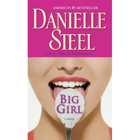 Big Girl : A Novel