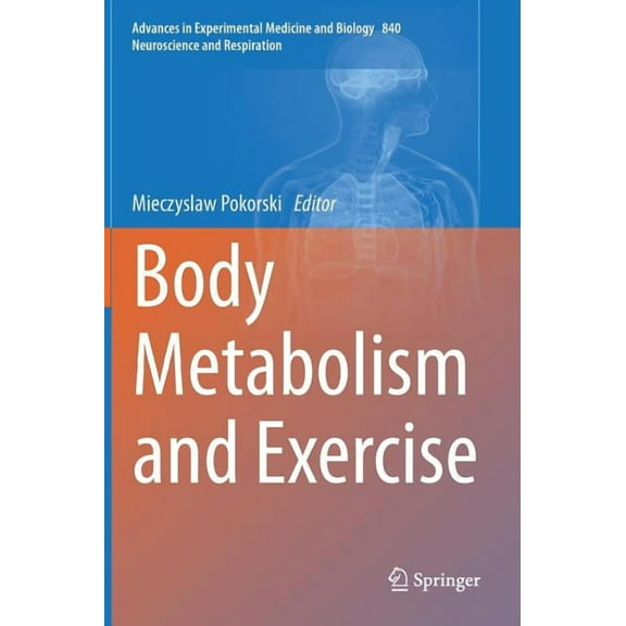 Body Metabolism and Exercise, (Hardcover)