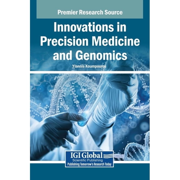 Innovations in Precision Medicine and Genomics, (Hardcover)