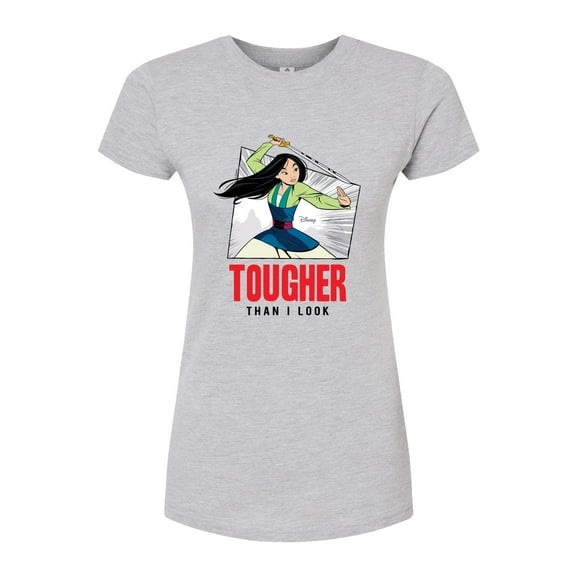 Disney Mulan - Tougher Than I Look - Juniors Fitted Graphic T-Shirt