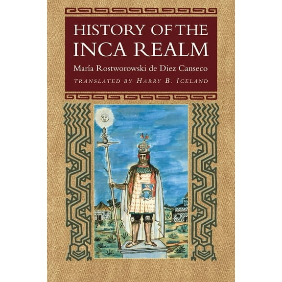 History of the Inca Realm, (Paperback)