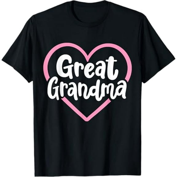 Great Grandma Great Grandmother T-Shirt