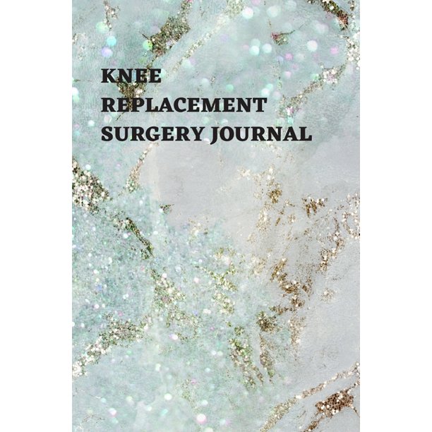 Knee Replacement Surgery Journal Undated Planner, Medication And