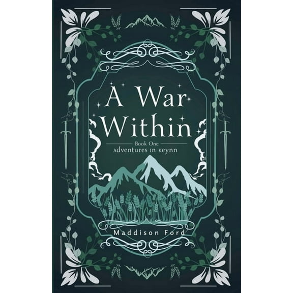 Adventures in Keynn A War Within, Book 1, (Paperback)