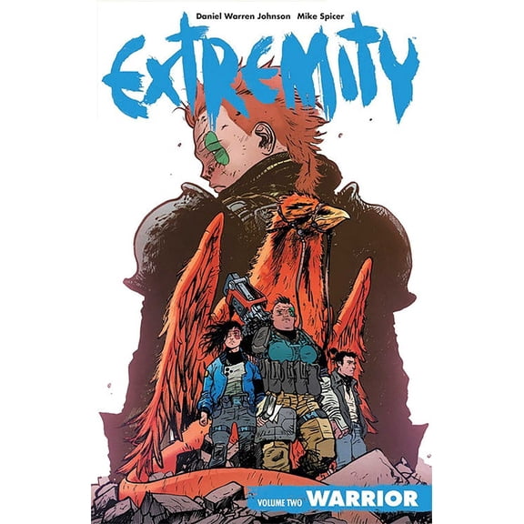 Pre-Owned Extremity Volume 2: Warrior (Paperback) 1534306498 9781534306493