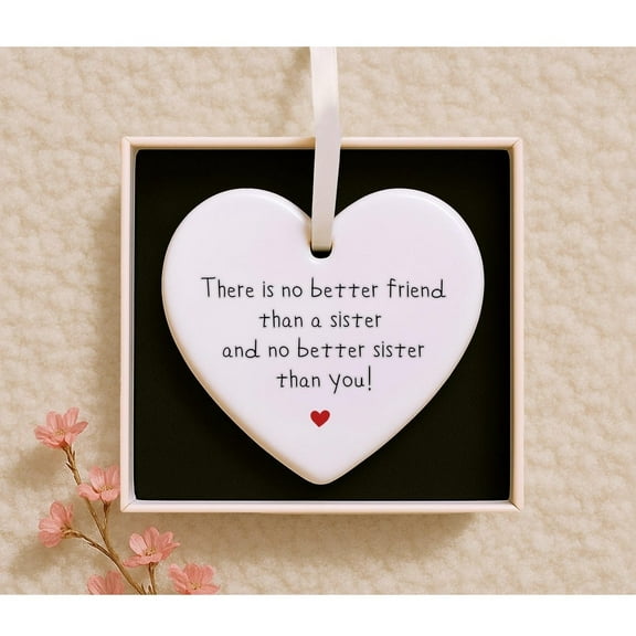 Sister Ornament 2025, I Love You Keepsake, Family Ornament, Heartfelt Sister Décor