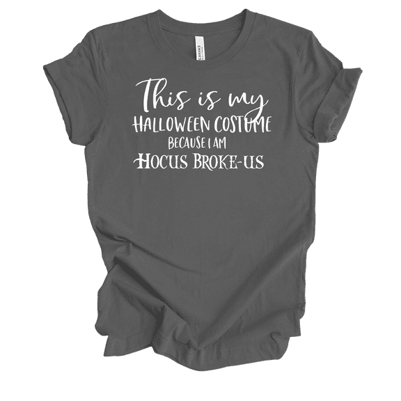Trenz Shirt Company Ladies Funny Halloween Hocus Brokeus Short Sleeve T-Shirt-Asphalt-XX-Large