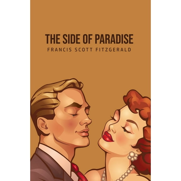 The Side of Paradise, (Paperback)