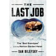 The Last Job (Hardcover)