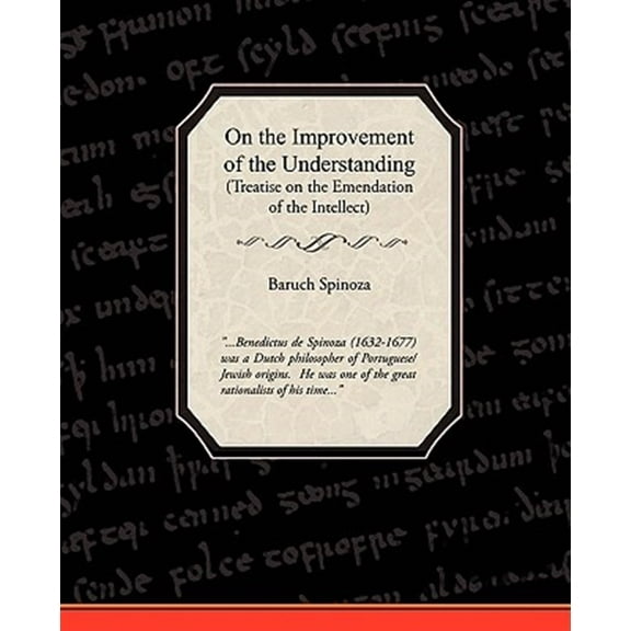On the Improvement of the Understanding (Paperback)