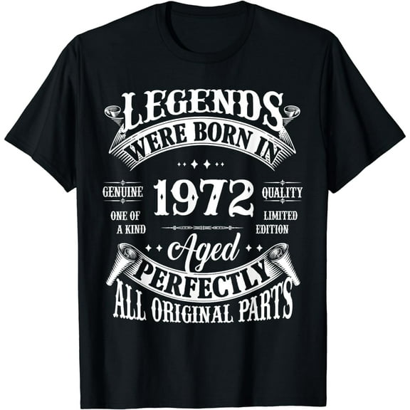 52nd Birthday Tee Vintage Legends Born In 1972 52 Years Old T-Shirt