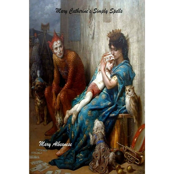 Mary Catherine's Simply Spells, (Paperback)